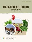 Agriculture Indicators Of Pati Regency 2021