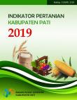 Agriculture Indicators Of Pati Regency 2019