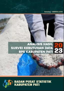Analisis Hasil Survei Kebutuhan Data BPS Kabupaten Pati 2023