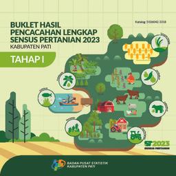 Booklet, Complete Enumeration Results Of The 2023  Census Of Agriculture  -   Edition 1  Pati Regency